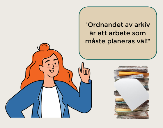 En rödhårig flicka säger: Ordnandet av arkiv är ett arbete som måste planeras väl!, teckning.